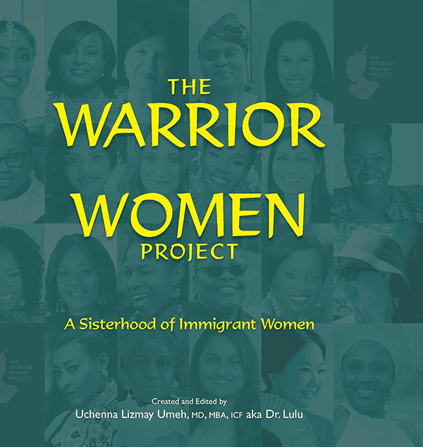The Warrior Women Project: A Sisterhood of Immigrant Women
